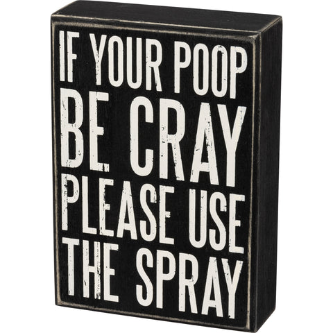 Box Sign - Cray Spray
