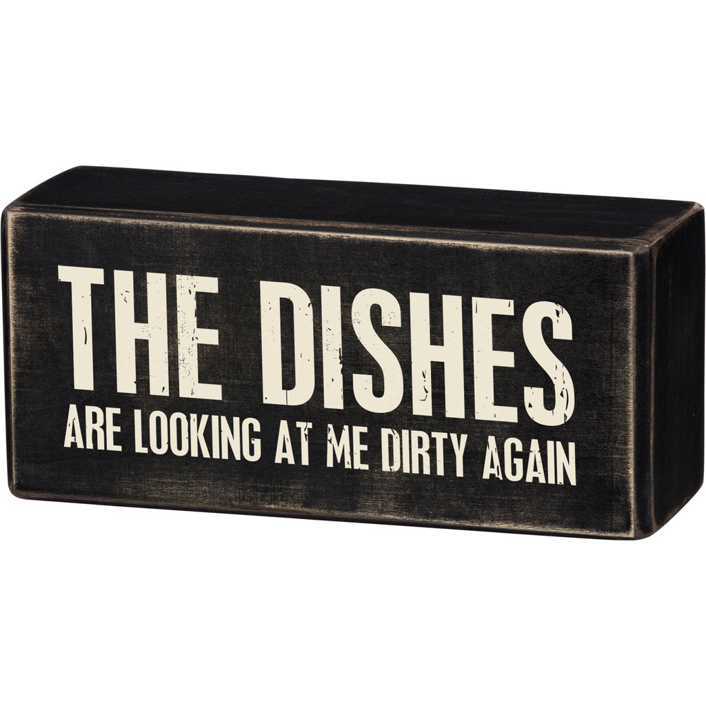 Box Sign - Dishes Dirty