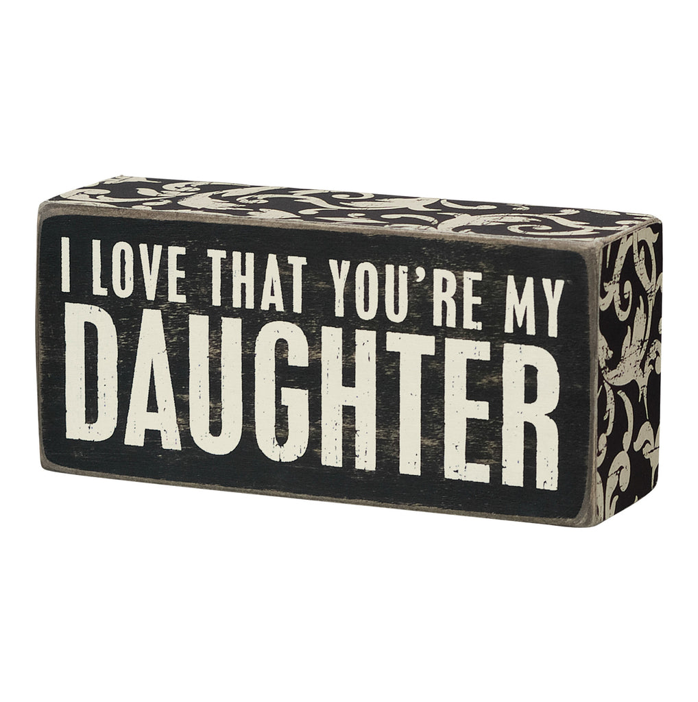 Box Sign - Daughter