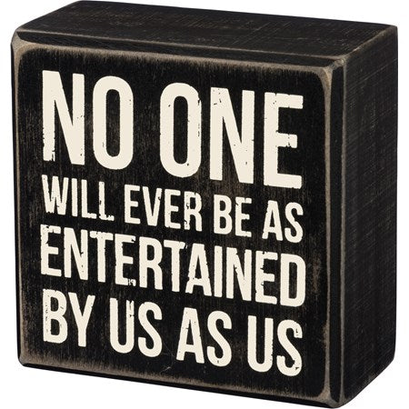 Box Sign - No One