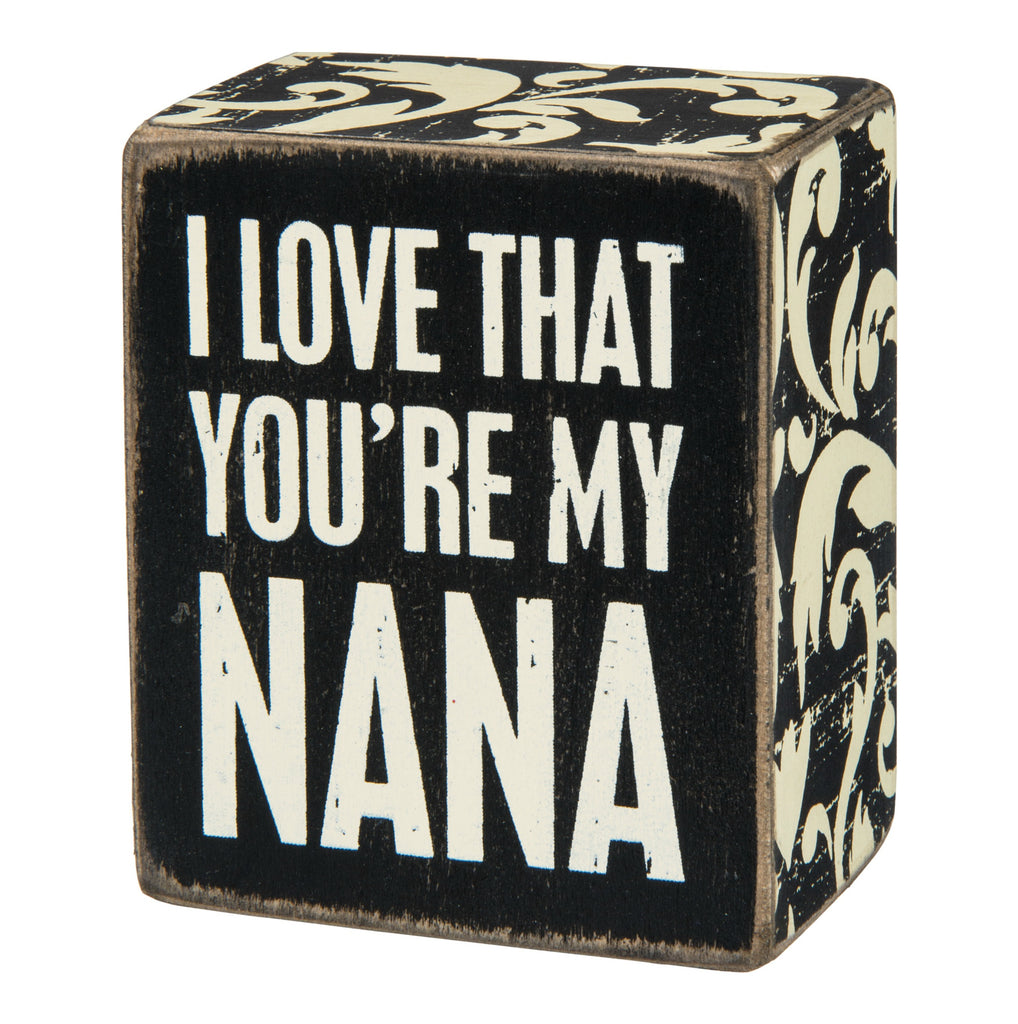 Box Sign - My Nana